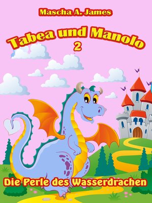 cover image of Tabea und Manolo 2